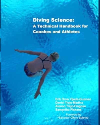 Diving Science A Technical Handbook for Coaches and Athletes