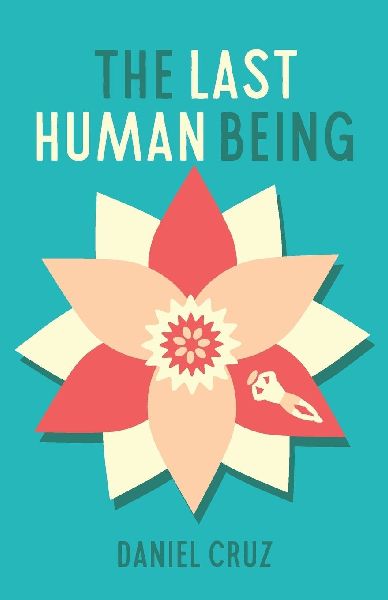 THE LAST HUMAN BEING