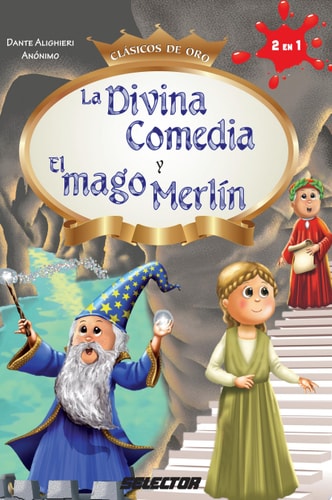 La Divina Comedia y el Mago Merlín
