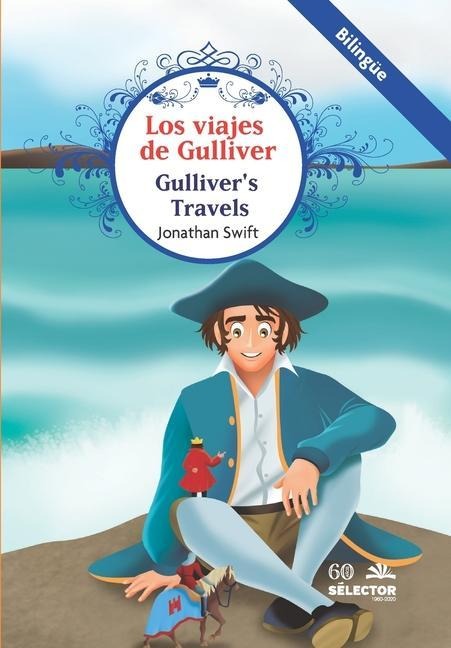 Viajes de Gulliver, Los (Bilingüe)