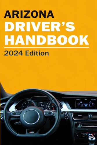 Arizona Drivers Handbook - Arizona Drivers License Handbook