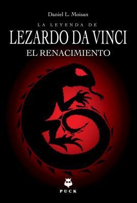 Leyenda de Lezardo Da Vinci, La. El Renacimiento