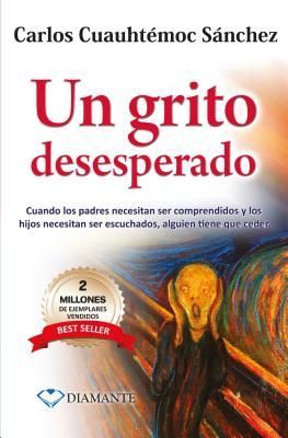 Un Grito Desesperado