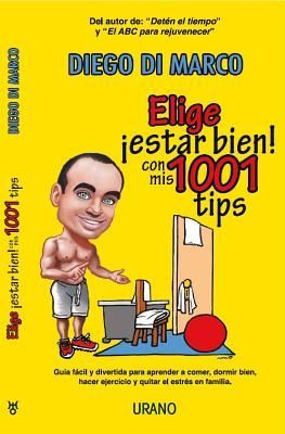 Elige Estar Bien!
