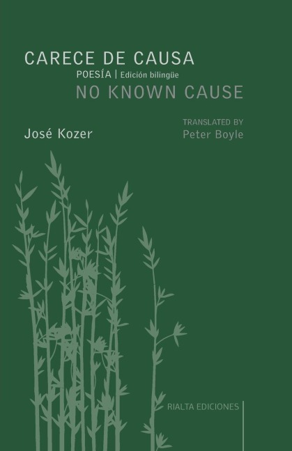 Carece de causa / No Known Cause: (edición bilingüe español-inglés)