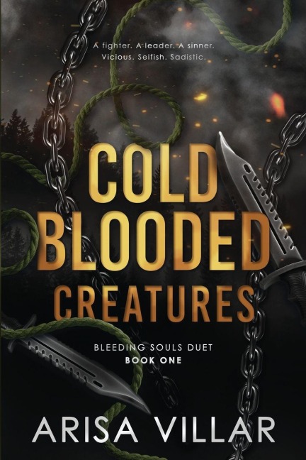 Cold-Blooded Creatures: A dark dystopian romance