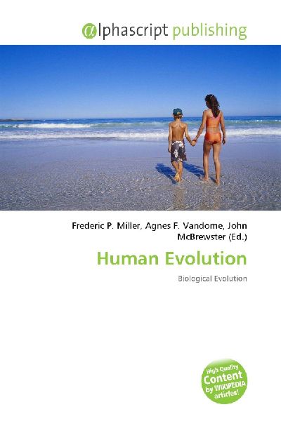 Human Evolution: Biological Evolution