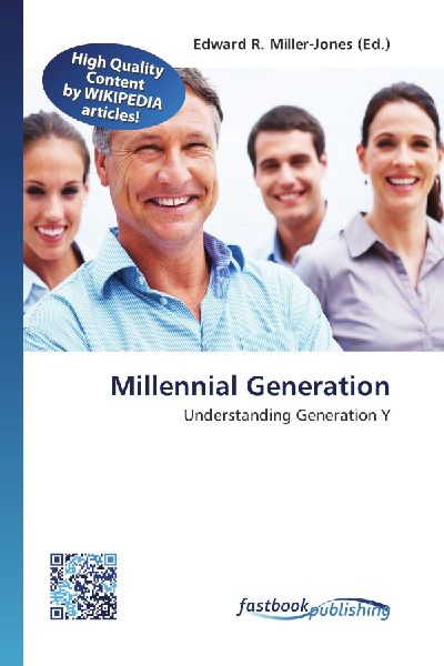 Millennial Generation: Understanding Generation Y