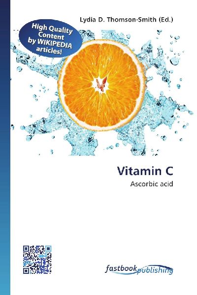 Vitamin C: Ascorbic acid