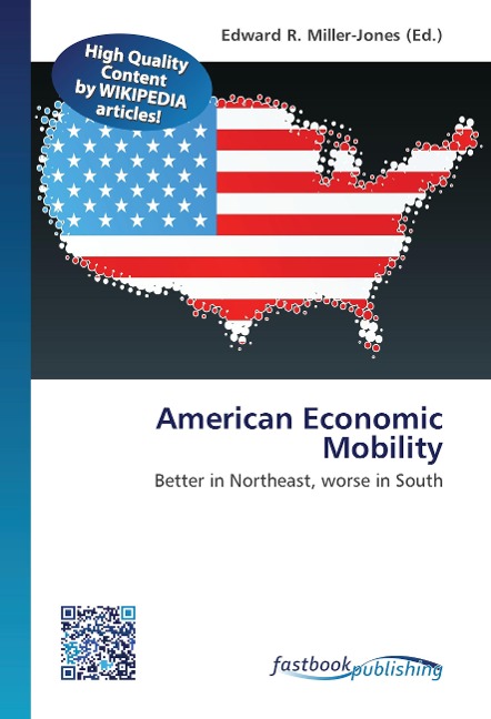 American Economic Mobility: Better in Northeast, worse in South