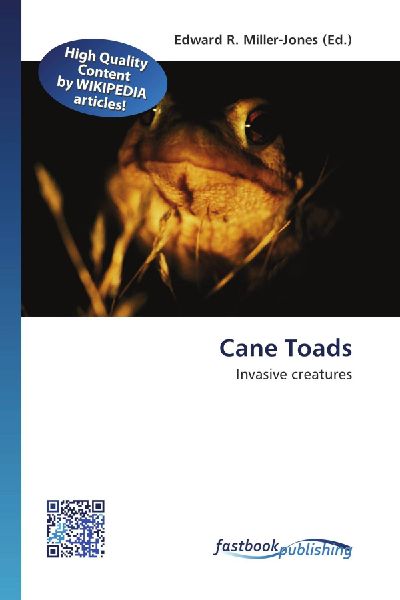 Cane Toads: Invasive creatures