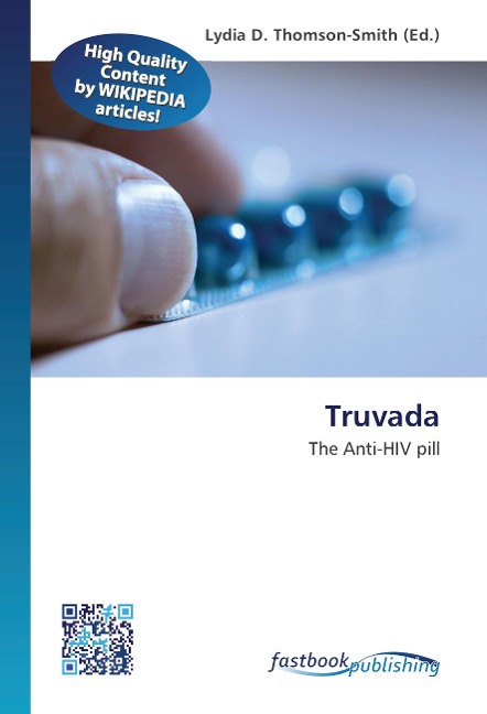 Truvada: The Anti-HIV pill