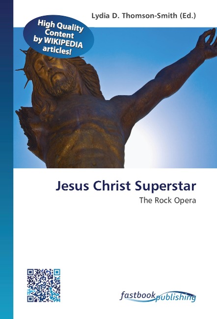 Jesus Christ Superstar: The Rock Opera