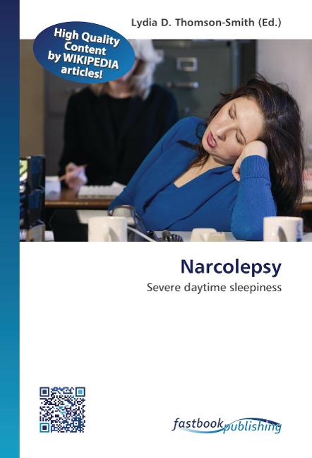 Narcolepsy: Severe daytime sleepiness