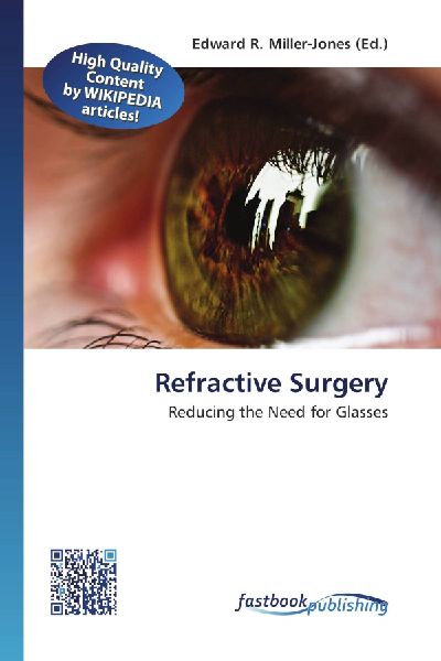 Refractive Surgery: Reducing the Need for Glasses