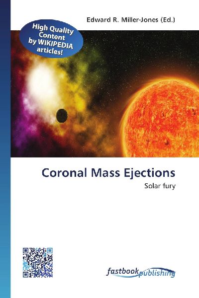Coronal Mass Ejections: Solar fury