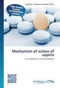 Mechanism of action of aspirin: Its usefulness and drawbacks