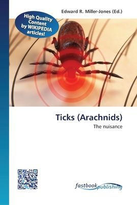 Ticks (Arachnids): The nuisance