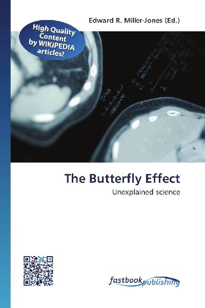 The Butterfly Effect: Unexplained science