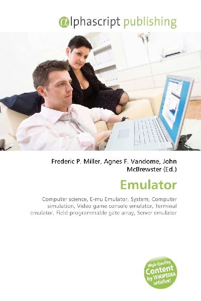 Emulator:         Computer science, E-mu Emulator, System, Computer simulation, Video game        console emulator, Terminal emulator, Field-programmable gate array,        Server emulator
