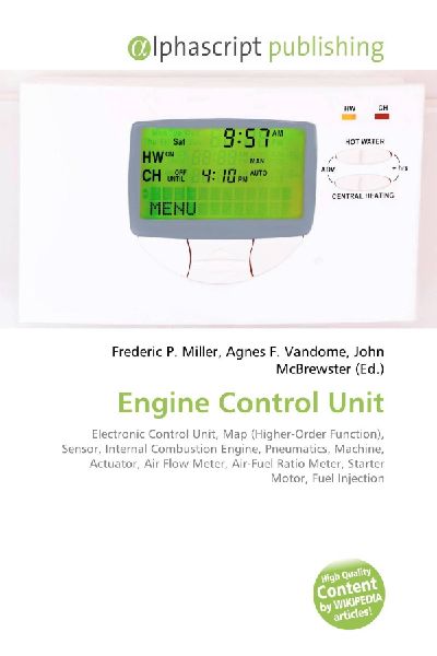 Engine Control Unit:         Electronic Control Unit, Map (Higher-Order Function), Sensor, Internal        Combustion Engine, Pneumatics, Machine, Actuator, Air Flow Meter,        Air-Fuel Ratio Meter, Starter Motor, Fuel Injection