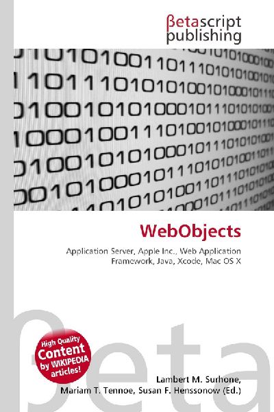 WebObjects:         Application Server, Apple Inc., Web Application Framework, Java, Xcode,        Mac OS X
