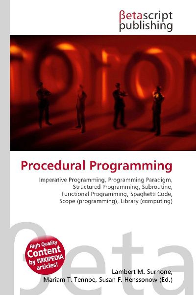 Procedural Programming:         Imperative Programming, Programming Paradigm, Structured Programming,        Subroutine, Functional Programming, Spaghetti Code, Scope (programming),        Library (computing)