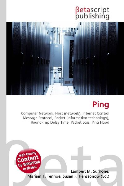 Ping:         Computer Network, Host (network), Internet Control Message Protocol,        Packet (information technology), Round-Trip Delay Time, Packet Loss,        Ping Flood