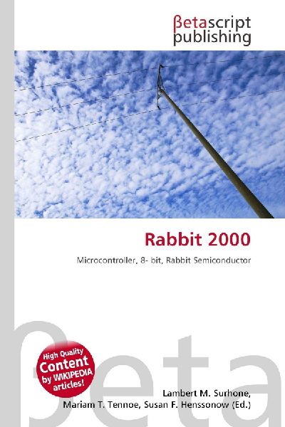 Rabbit 2000: Microcontroller, 8- bit, Rabbit Semiconductor