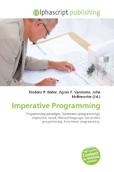 Imperative Programming:         Programming paradigm, Statement (programming), Imperative mood, Natural        language, Declarative programming, Functional programming.