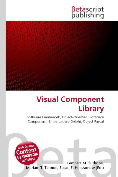 Visual Component Library:         Software Framework, Object-Oriented, Software Component, Embarcadero        Delphi, Object Pascal