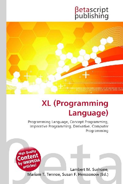 XL (Programming Language):         Programming Language, Concept Programming, Imperative Programming,        Derivative, Computer Programming