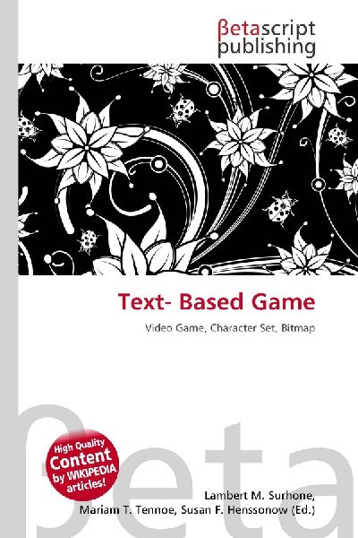 Text- Based Game: Video Game, Character Set, Bitmap