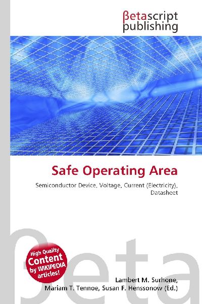 Safe Operating Area: Semiconductor Device, Voltage, Current (Electricity), Datasheet