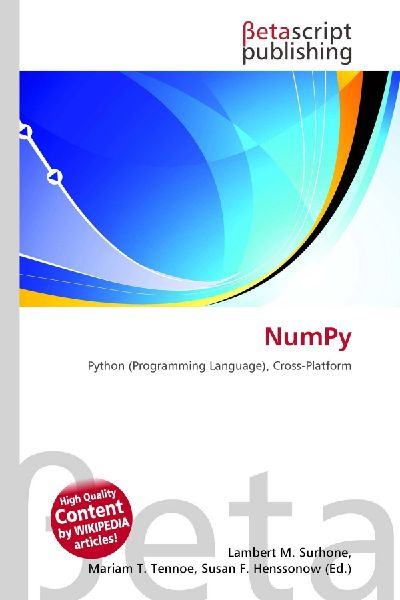 NumPy: Python (Programming Language), Cross-Platform