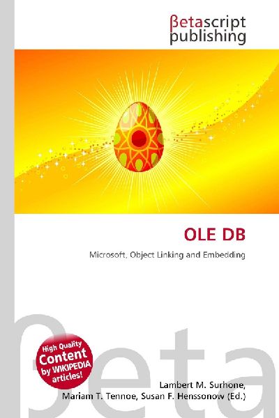 OLE DB: Microsoft, Object Linking and Embedding
