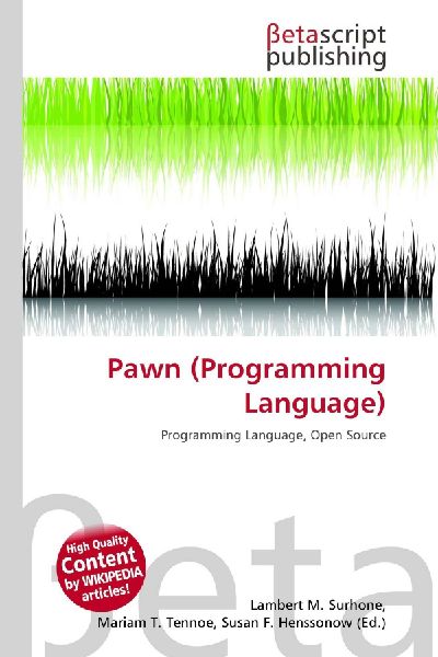Pawn (Programming Language): Programming Language, Open Source