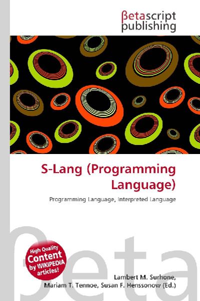 S-Lang (Programming Language): Programming Language, Interpreted Language