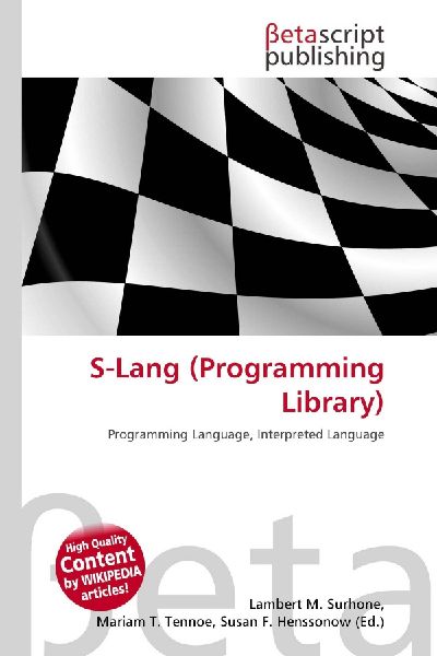 S-Lang (Programming Library): Programming Language, Interpreted Language