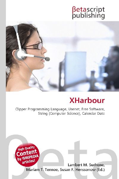 XHarbour:         Clipper Programming Language, Usenet, Free Software, String (Computer        Science), Calendar Date