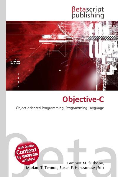 Objective-C: Object-oriented Programming, Programming Language