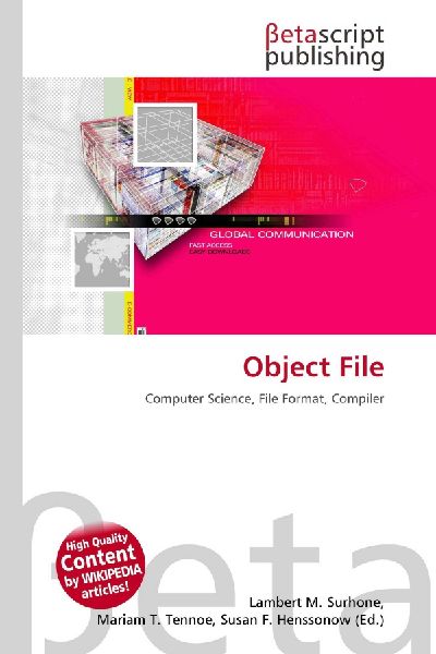 Object File: Computer Science, File Format, Compiler
