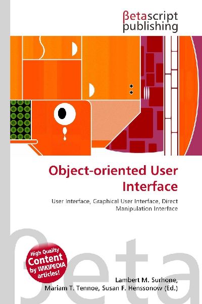 Object-oriented User Interface: User Interface, Graphical User Interface, Direct Manipulation Interface