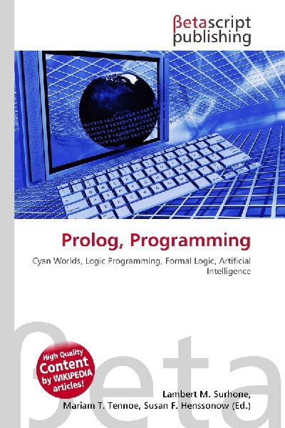 Prolog, Programming: Cyan Worlds, Logic Programming, Formal Logic, Artificial Intelligence