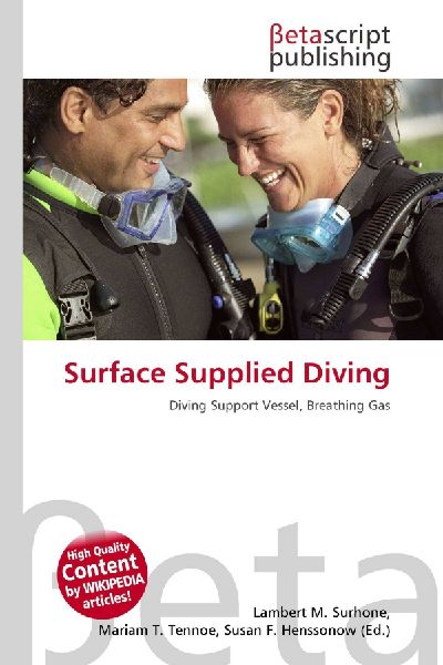 Surface Supplied Diving: Diving Support Vessel, Breathing Gas
