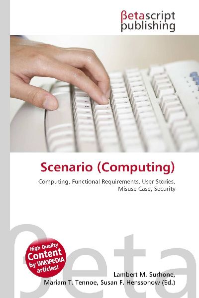 Scenario (Computing): Computing, Functional Requirements, User Stories, Misuse Case, Security