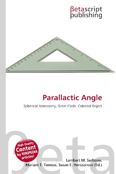 Parallactic Angle: Spherical Astronomy, Great Circle, Celestial Object