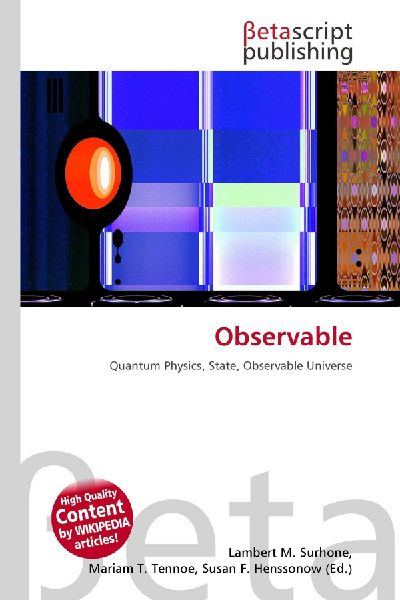 Observable: Quantum Physics, State, Observable Universe