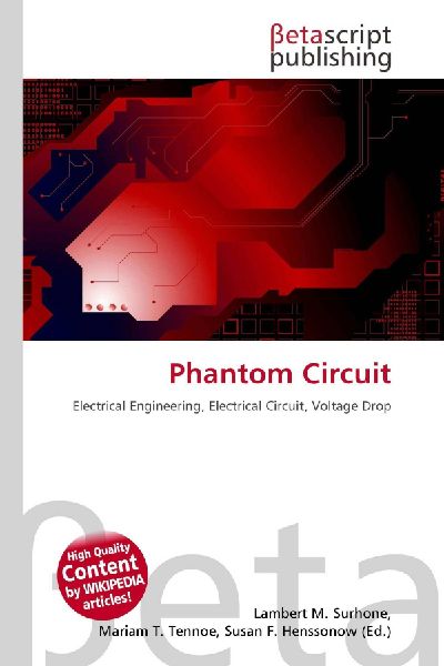 Phantom Circuit: Electrical Engineering, Electrical Circuit, Voltage Drop