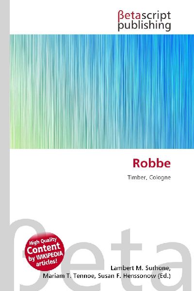 Robbe: Timber, Cologne